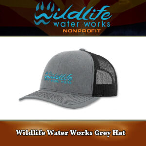 Wildlife Water Works Grey Hat